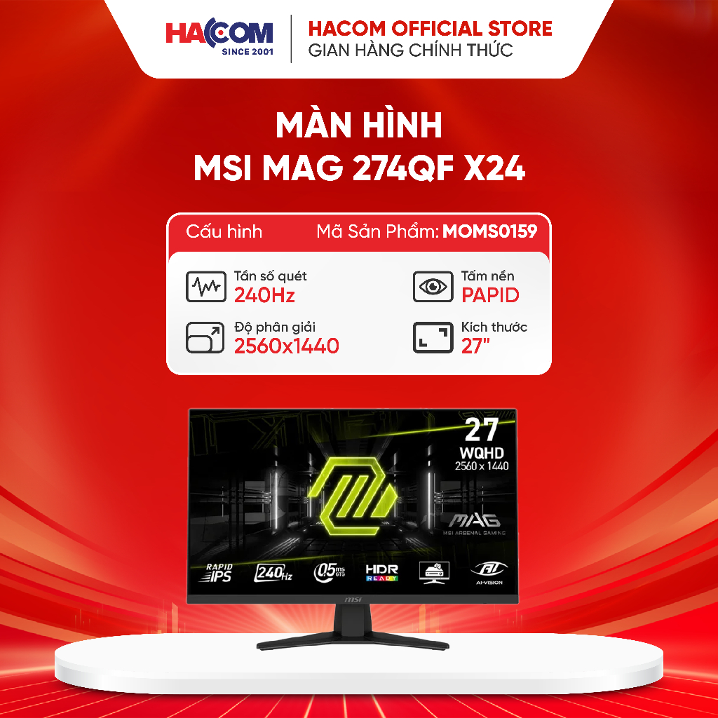 Màn hình MSI MAG 274QF X24 (27 inch/WQHD/Rapid IPS/240Hz/0.5ms) - bảo hành 36 tháng