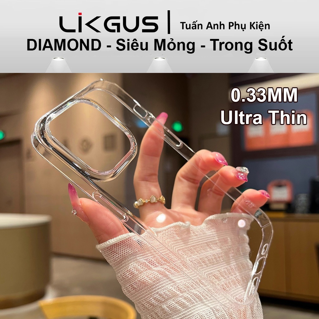 Ốp Trong Iphone LIKGUS DIAMOND Siêu Mỏng  Không Ố PC Cứng Slim Case Bảo Vệ Camera Chống Ố TuanAnhPhu