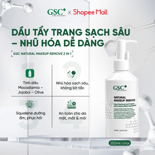  Dầu Tẩy Trang 2 IN 1 Dùng Cho Da Mặt Và Mắt GSC Natural Makeup Remove 250ml - Tẩy Trang Dầu Sạch Sâu Nhũ Hóa Dễ Dàng 