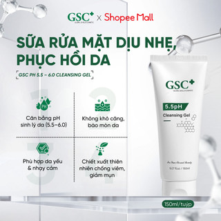  Sữa Rửa Mặt Da Dầu Mụn Da Nhạy Cảm Da Khô Hàn Quốc GSC 5.5 PH Cleansing Gel - Không Làm Khô Da Giảm Mụn Sạch Sâu 