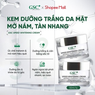  Kem Dưỡng Trắng Da Mặt Mờ Nám Tàn Nhang GSC Speed Whitening Cream 50ml 