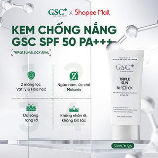  Kem Chống Nắng Nâng Tone Hàn Quốc GSC SPF 50+   PA+++ - Phổ Rộng Dạng Vật Lý Lai Hóa Học Triple Sun Block 50ml 