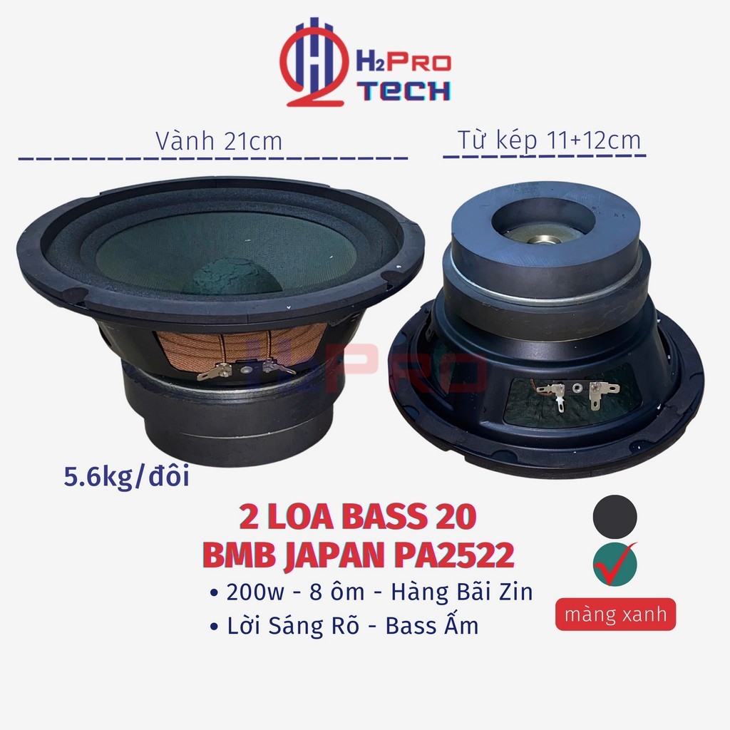 Loa Bass 20 Bmb 2522 Japan Nhật Bãi 200W ( Giá 2 Cái ), Vành 21Cm, Từ Kép 11+12Cm, Chất Lời Sáng Rõ