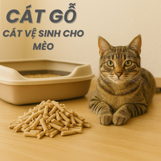  Cát Gỗ Nén Vệ Sinh Cho Mèo - Khử Mùi Hiệu Quả  10KG  