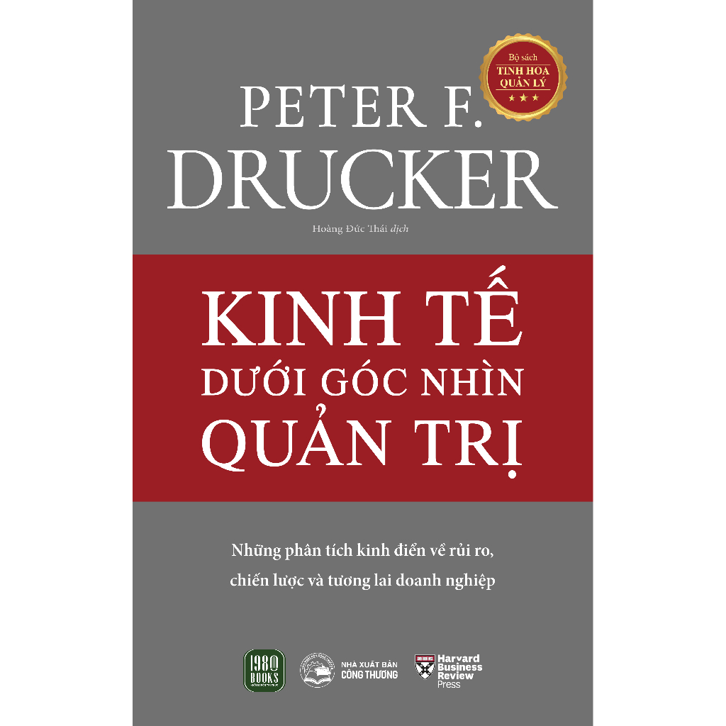 Sách - Kinh Tế Dưới Góc Nhìn Quản Trị - Peter Drucker (1980 Books Store)