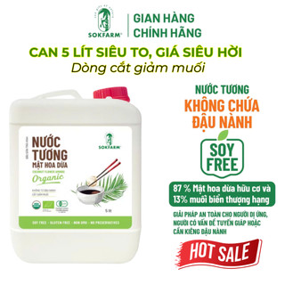 [Can 5 Lít Giá siêu tiết kiệm] Nước tương Mật Hoa Dừa Organic Sokfarm, không đậu nành, cắt giảm muối