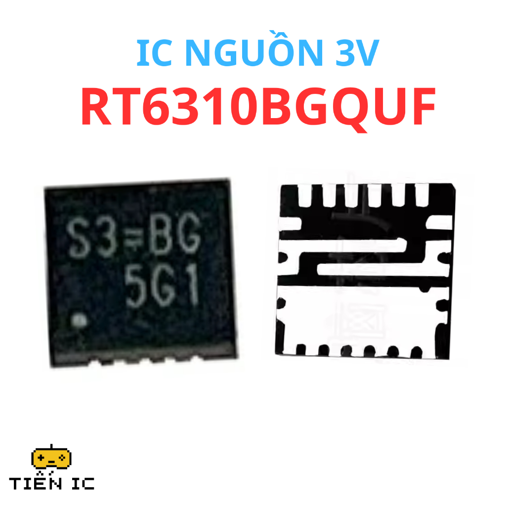 IC nguồn 3v RT6310BGQUF RT6310B 6310 S3= thay thế cho laptop - Hàng mới nguyên bản - TIẾN IC