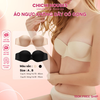  ÁO CÚP NGỰC HỞ LƯNG Chichi Bra Dây Trong Dây Ngang Chống Tụt - 218 