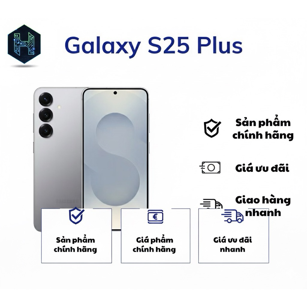 Galaxy S25 Plus – 12GB RAM / 256GB (Hàng newseal chính hãng)