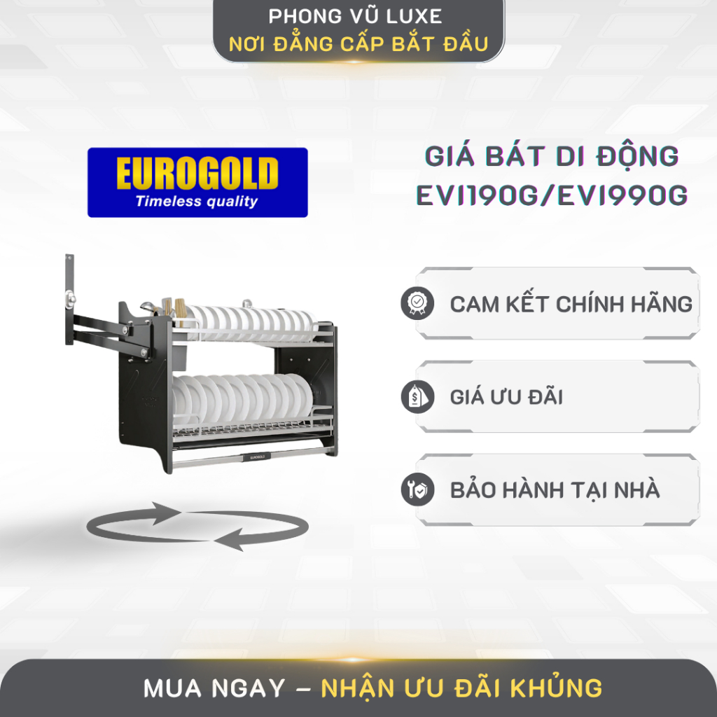 Giá Bát Nâng Hạ Eurogold EVI190G/EVI990G – Kệ Bát Đĩa Inox 304 Thông Minh, Cao Cấp