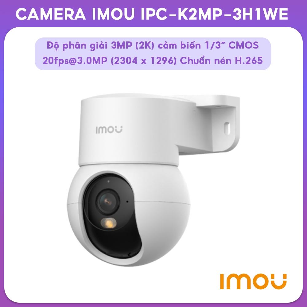 Camera IMOU ngoài trời IPC-K2MP-3H1WE chế độ ngày đêm, chống ngược ánh sáng. Bảo Hành Chính Hãng