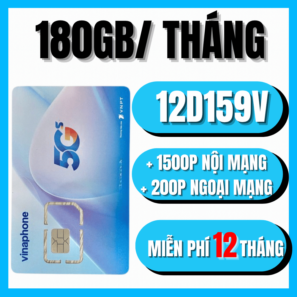 Sim 4G Vinaphone 12D159V – Data 6GB/Ngày + Gọi SMS Free – Miễn Phí Dùng Trọn 12 Tháng