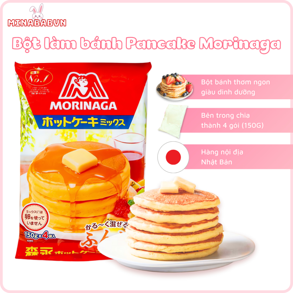 Bột làm bánh Hotcake Pancake Morinaga 600G nội địa Nhật, Bột làm bánh Pancake cho bé ăn dặm