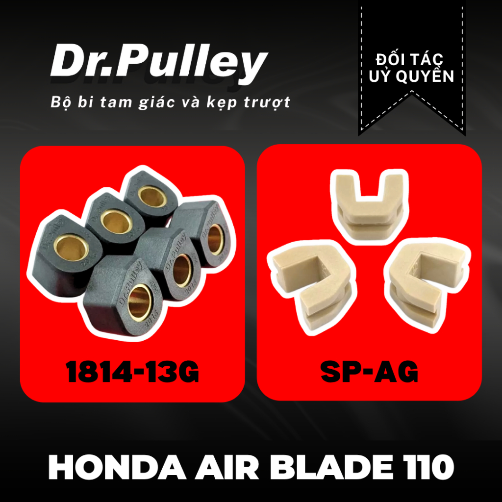 Bộ Bi Tam Giác 1814-13g & Kẹp Trượt SP-AG hãng Dr.Pulley cho xe Honda Air Blade 110