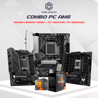  7800X3D - Bộ máy tính combo AM5   R7 7800X3D | R7 9800X3D + B650M | B850M | B850  - Giá mua lẻ cực rẻ 