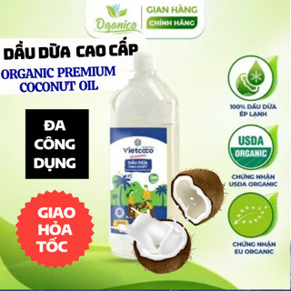  Dầu dừa ép lạnh nguyên chất tinh khiết hữu cơ Vietcoco - Dầu dừa ăn uống ủ dưỡng tóc dưỡng da súc miệng oganico tk 