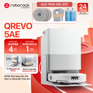  Robot Hút Bụi Lau Nhà Roborock Qrevo 5AE Chính Hãng | Tự Đổ Rác Giặt Sấy Giẻ | Tự Động Nâng Giẻ 