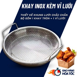  SET KHAY  ĐĨA  KÈM VỈ LƯỚI LỌC DẦU CHẤT LIỆU INOX 304 CAO CẤP SIZE 20-22cm  DÙNG ĐỰNG THỰC PHẨM TIỆN DỤNG CHO NHÀ BẾP 