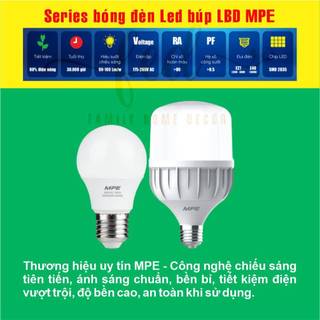 [MPE Chính Hãng] Bóng Đèn LED Búp Tiết Kiệm Điện – Ánh Sáng Trắng/Vàng/Trung Tính, Công Suất (20W-30W-50W)
