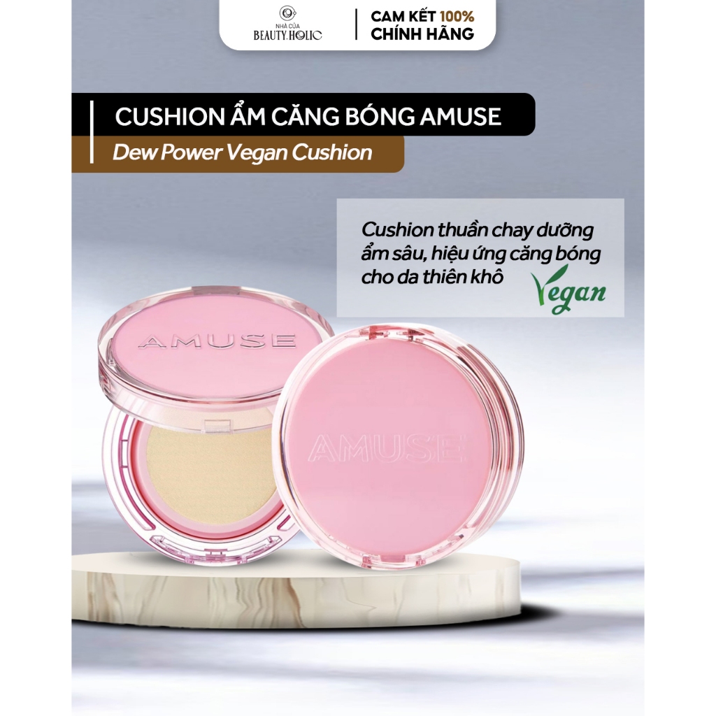 [SALE LỖ DATE NGẮN 2026] Cushion căng bóng AMUSE DEW POWER VEGAN CUSHION (không kèm refill)