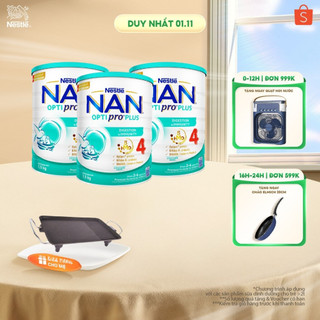   Tặng Bếp nướng điện  Bộ 3 lon Sữa bột Nestlé NAN OPTIPRO PLUS 4 1500g lon với 5HMO Giúp tiêu hóa tốt 
