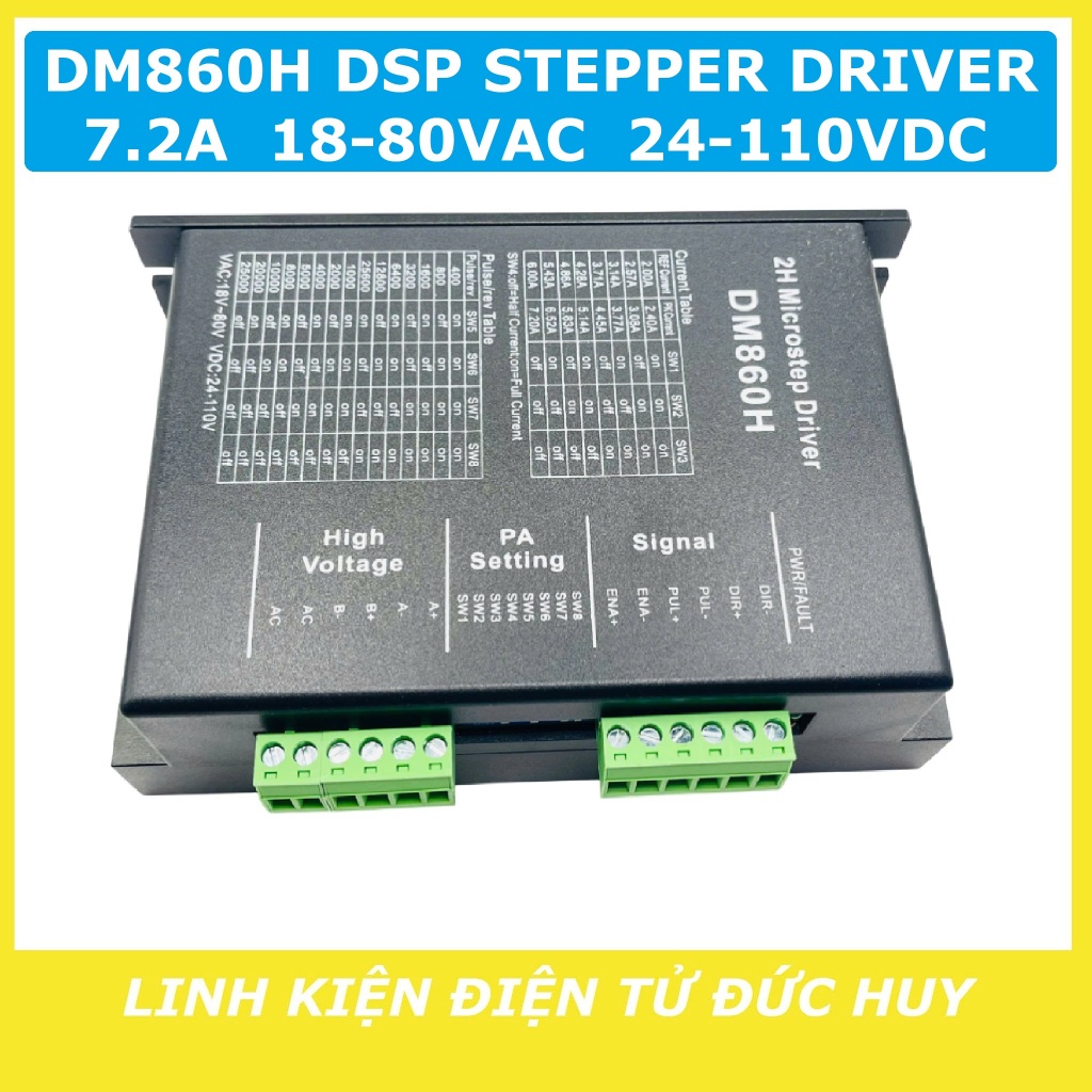 DM860 DM860H DSP stepper driver điều khiển động cơ bước 7.2A 24-110VDC 18-80VAC