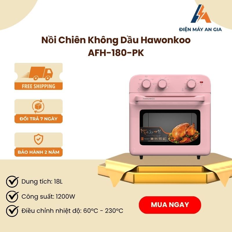 Nồi Chiên Không Dầu Hawonkoo AFH-180 - Dung Tích Lớn - Chiên Nướng Nhanh - Tiết Kiệm Dầu - PEB