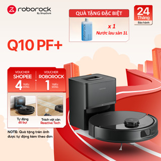  Robot Hút Bụi Lau Nhà Roborock Q10 PF+ Chính Hãng | Tự Động Đổ Rác | Bảo Hành 2 Năm 