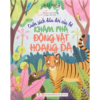 Sách - Cuốn Sách Đầu Đời Của Bé (Arcturus - Sách bản quyền UK) - Ndbooks