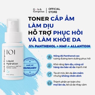   QUÀ TẶNG ĐỘC QUYỀN  Toner Dưỡng Ẩm Làm Dịu Geek&Gorgeous Liquid Hydration 50ml 