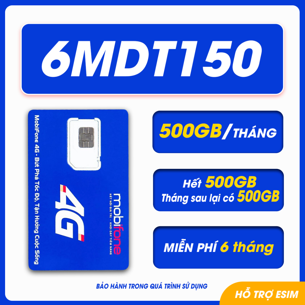 Sim mobifone - 6MDT150 gói 6 tháng hạn dùng, 12MDT150 dùng 12 tháng