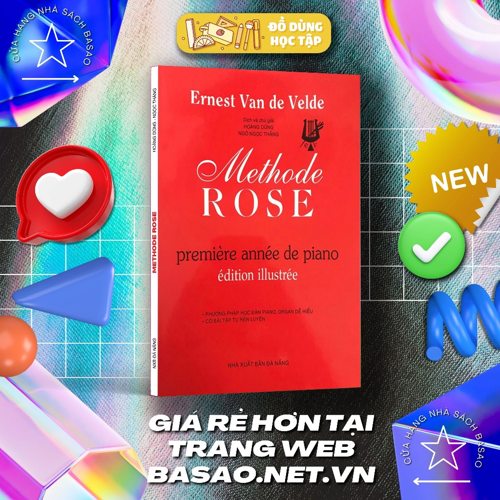 Methode Rose - Phương Pháp Học Đàn Piano Vỡ Lòng - Ernest Van De Velde