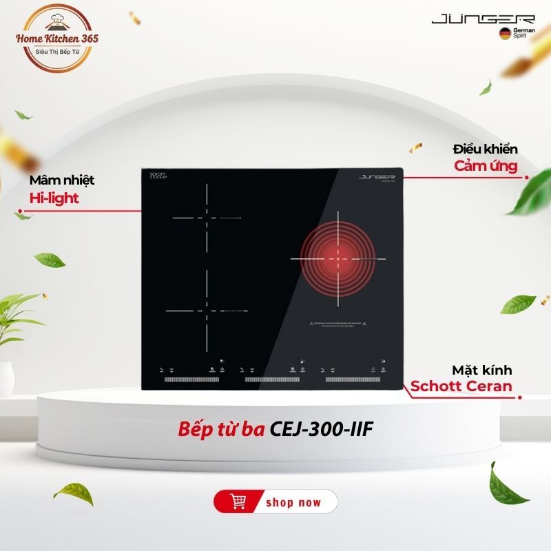 Bếp Điện Từ Ba Junger CEJ-300-IIF – Công Suất Mạnh Mẽ, Thiết Kế Sang Trọng, Chuẩn Châu Âu
