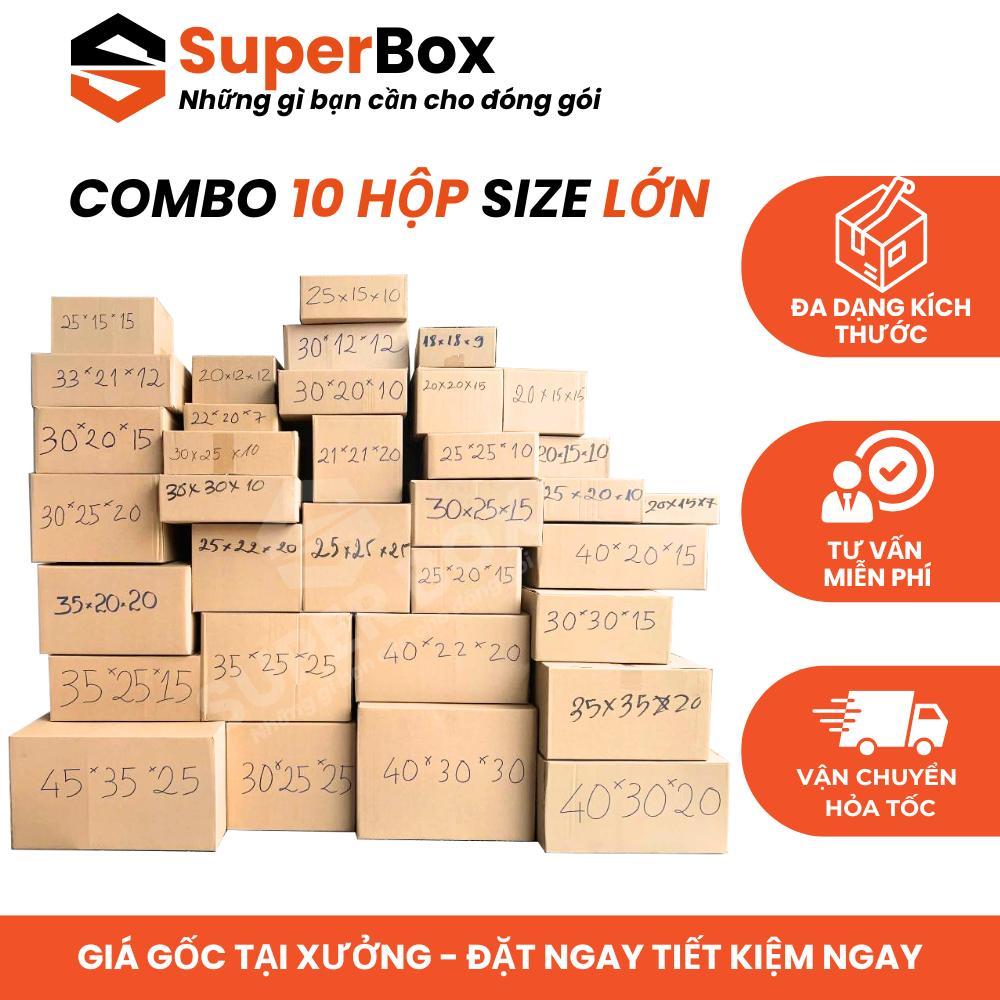 [COMBO 10] Hộp carton đóng hàng size to bìa dày cứng cáp nhiều kích thước, giá rẻ Super Box
