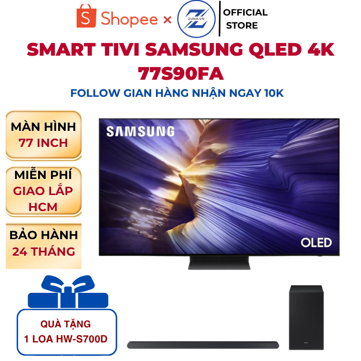 Tivi OLED Samsung 77 inch 77S90FA - Bảo hành 24 tháng - Tặng kèm loa thanh Samsung HW-S700D