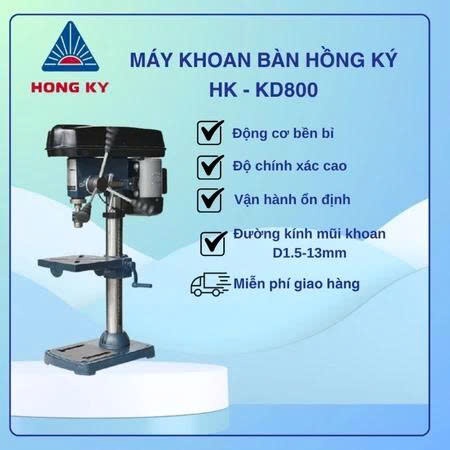 Máy khoan bàn KD800 Hồng Ký HK-KD800 0,8m mũi 1,5-13mm 2buly 375W 220V - Bảo hành 12 tháng