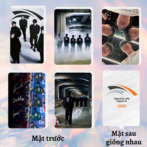 Bộ 5 card kỉ niệm Hanwha Life Esports (HLE) 2025 - ZPZVD - Liên Minh Huyền Thoại