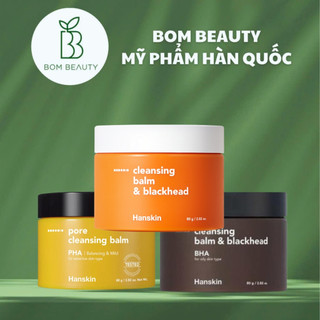  Sáp tẩy trang chứa BHA AHA Hanskin Cleansing Balm & Blackhead Pore 80gr 