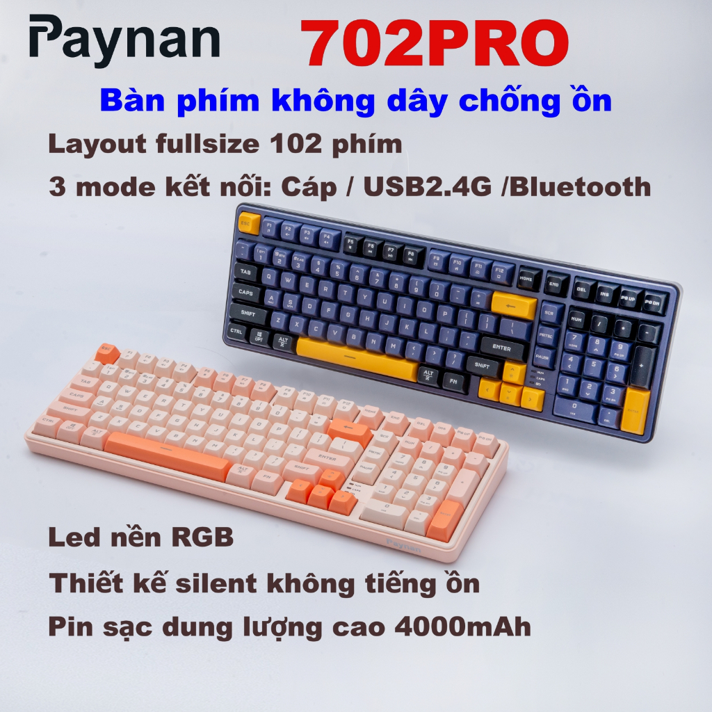 Bàn phím không dây chống ồn Paynan 702Pro fullsize 3 chế độ kết nối Cáp/USB2.4G/Bluetooth led nền RGB pin trâu 4000mAh
