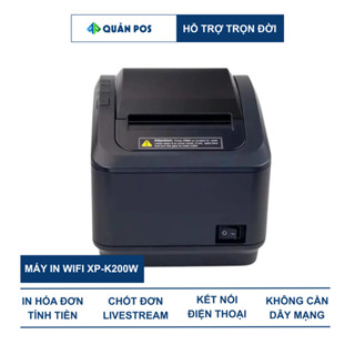  Máy In Bill Wifi không dây Xprinter XP-K200W - In Hóa Đơn tính tiền Livestream - Kết nối điện thoại 