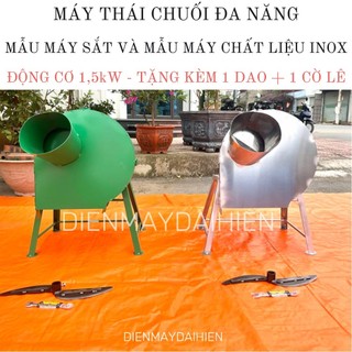 Máy Băm Chuối Cửa Đứng Đa Chức Năng . Mẫu Máy Inox Và Máy Chất Liệu Sắt . Thái Cỏ voi , rau bèo , cây ngô