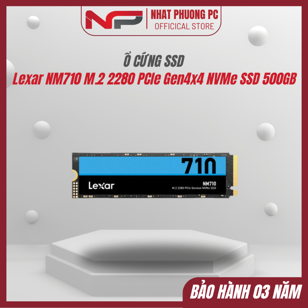 Ổ cứng SSD Lexar NM710 M.2 2280 PCIe Gen4x4 NVMe SSD 500GB