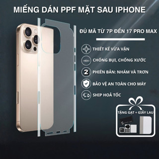  Miếng Dán PPF Mặt Sau Iphone Full Viền - Khánh An Technology - Đủ Mã Iphone 17 16 15 14 13 12 11 Pro Max 