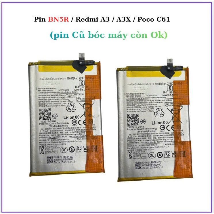 Pin BN5R / Redmi A3 / A3X / Poco C61,pin cũ bóc máy còn Ok