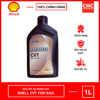 Dầu số tự động ô tô CVT, Shell CVT dành cho SAIC, dầu số MG 5, dầu số MG ZS (Chính hãng cao cấp)