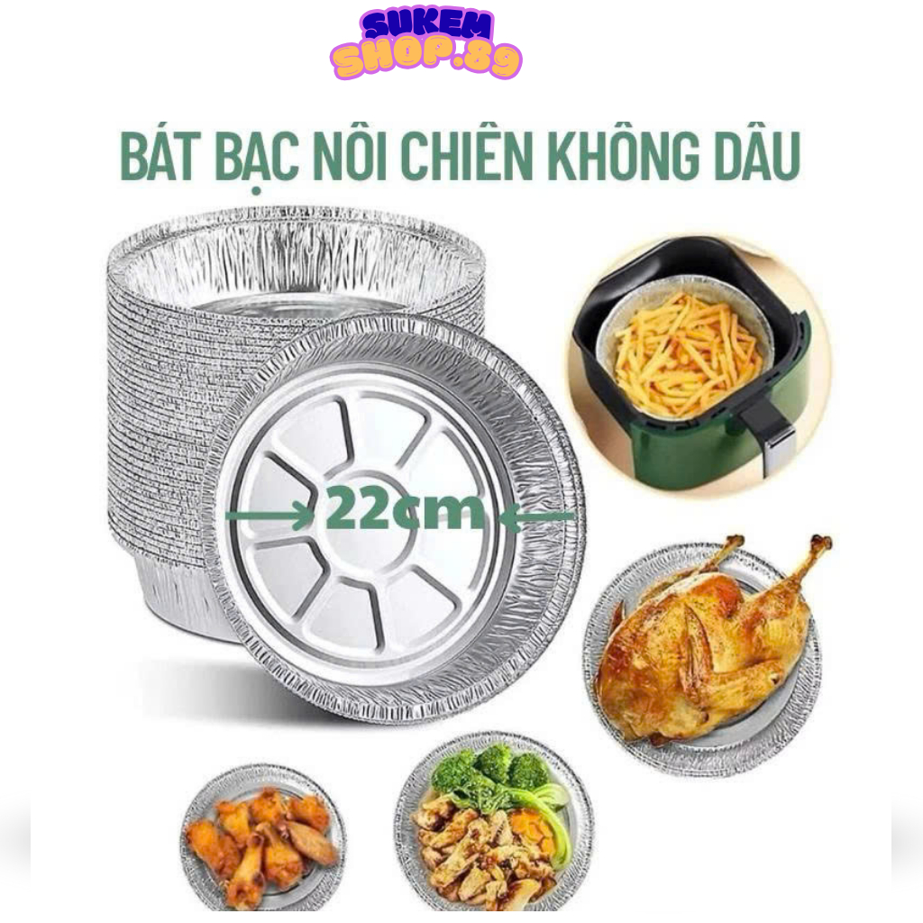 [ SÉT 10 ] Khay giấy bạc lót nồi chiên không dầu nhôm đường kính rộng 20-22cm (SUKEM-SHOP89)