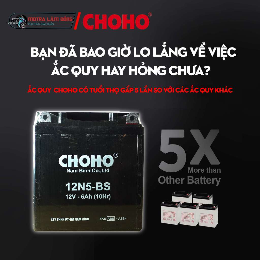 BÌNH ẮC QUY XE MÁY CHOHO 12N5-BS (12V-6AH)- (BÌNH CAO) - DÙNG Các loại xe số: Dream; Wave alpha; Fut