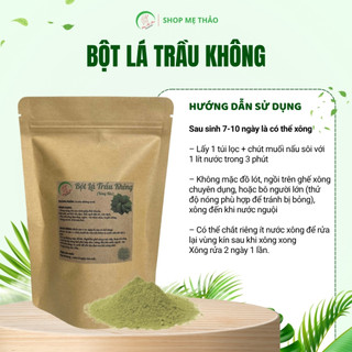 BỘT LÁ TRẦU KHÔNG (DẠNG TÚI LỌC)