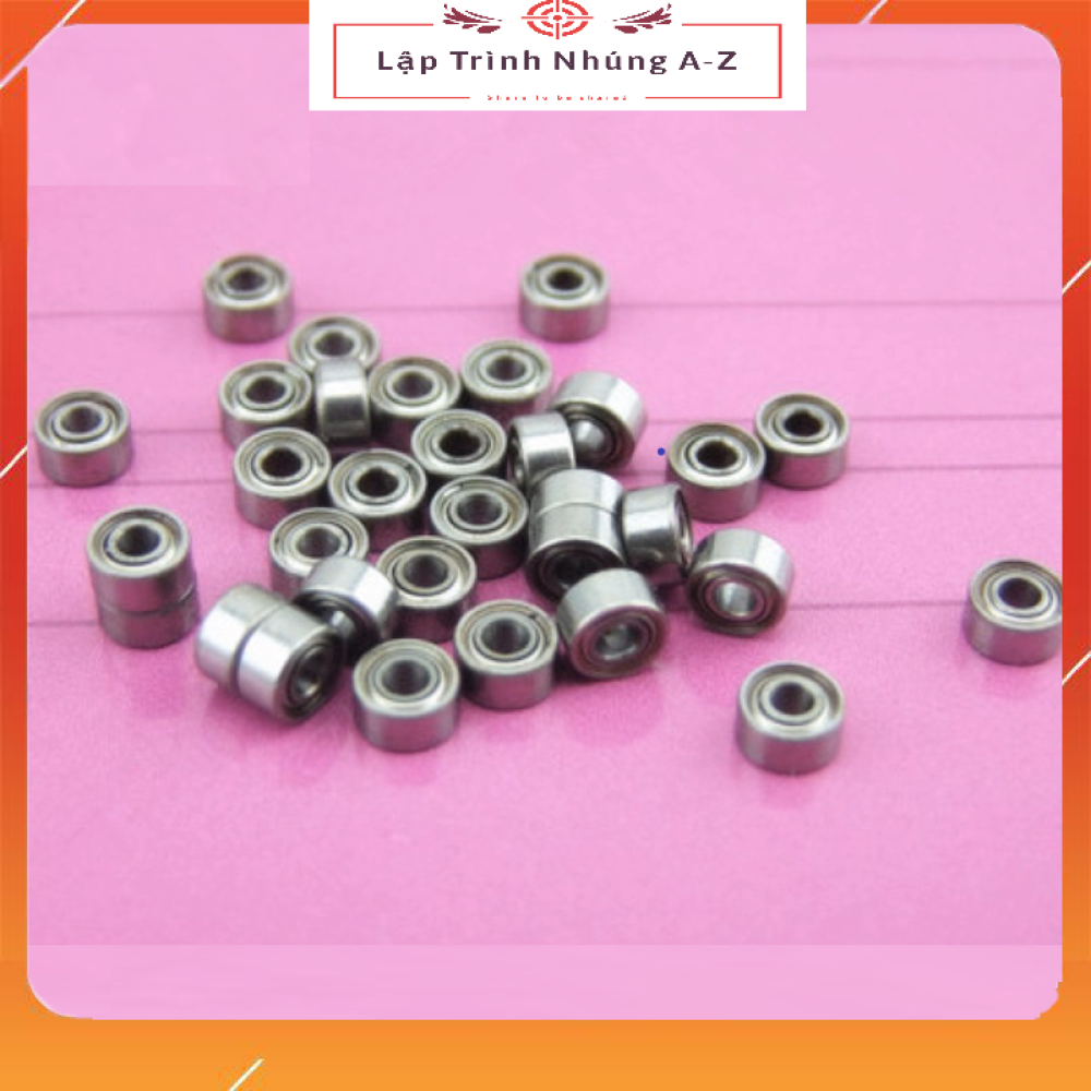[Lập Trình Nhúng A-Z] Vòng Bi Trục 2mm (2mm*5mm*2.5mm)