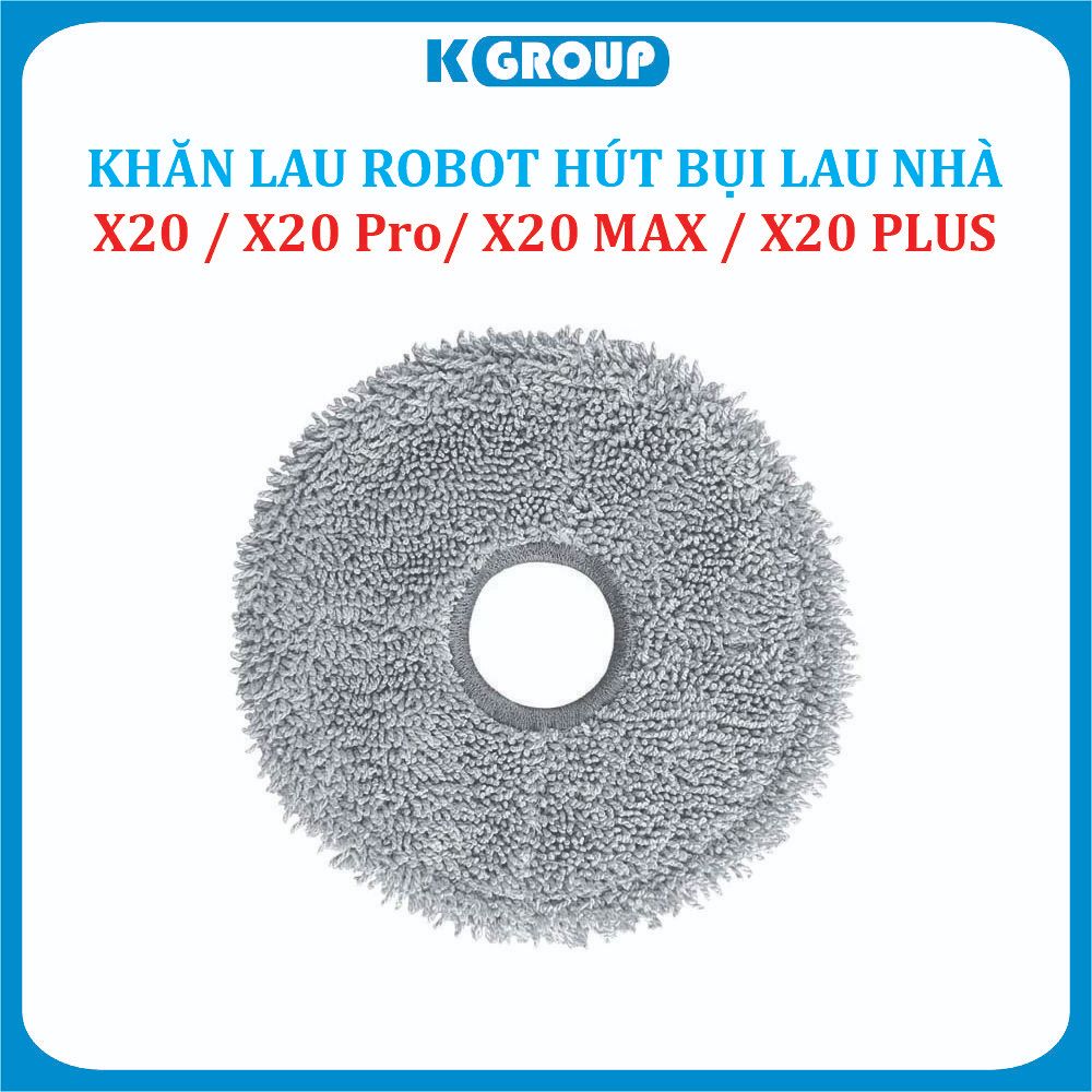 Khăn lau, Giẻ lau Robot hút bụi lau nhà Mi Dreame X20/ X20 Pro/ X20 Max/ X20 Plus/ X20+